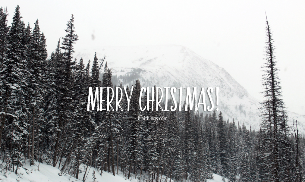 Merry Christmas 2015! | Blairblogs.com