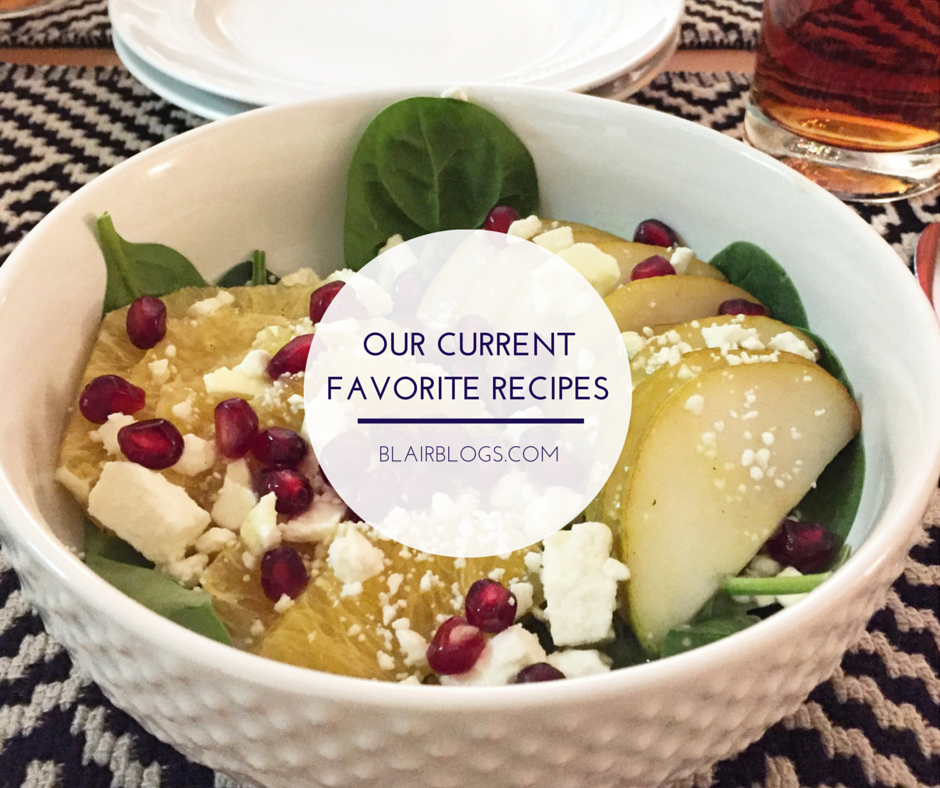 Our Current Favorite Recipes (Recipe Roundup #2) | Blairblogs.com