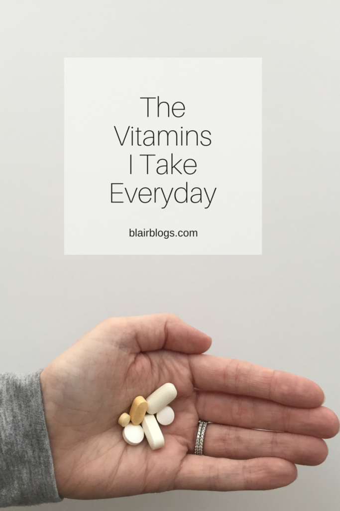 The Vitamins I Take Everyday | Blairblogs.com