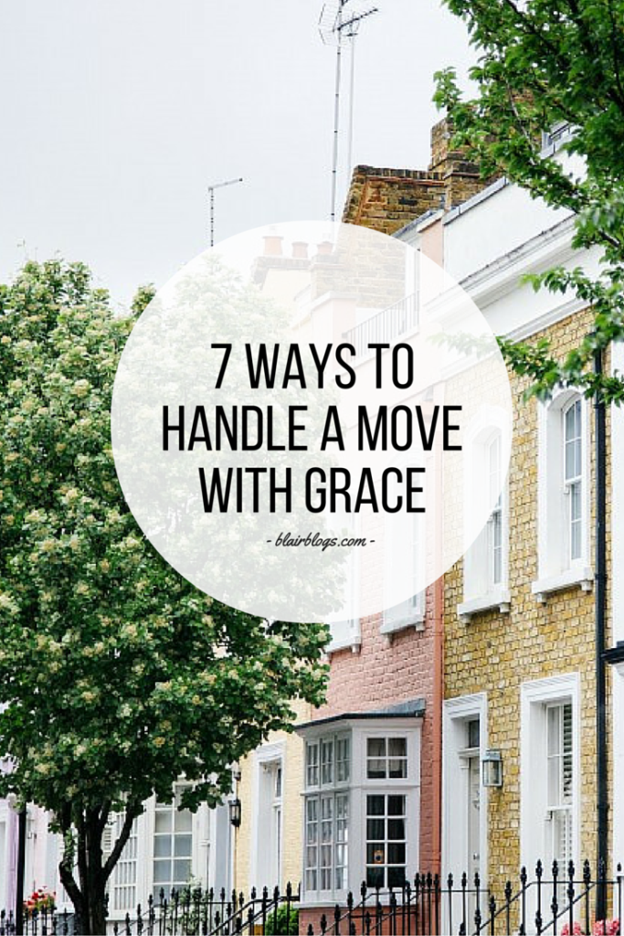 7 Ways To Handle a Move With Grace | Blairblogs.com