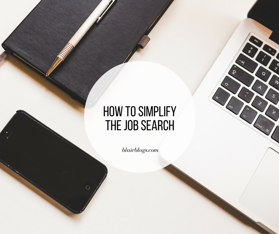 How To Simplify The Job Search | EP26 Simplify Everything | Simplify Everything Podcast | Blairblogs.com