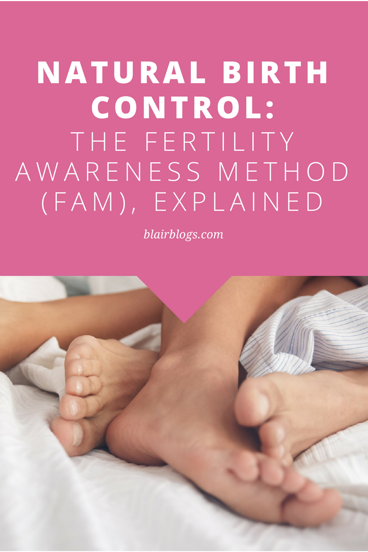 Natural Birth Control: The Fertility Awareness Method, Explained | Kindara | BlairBlogs.com
