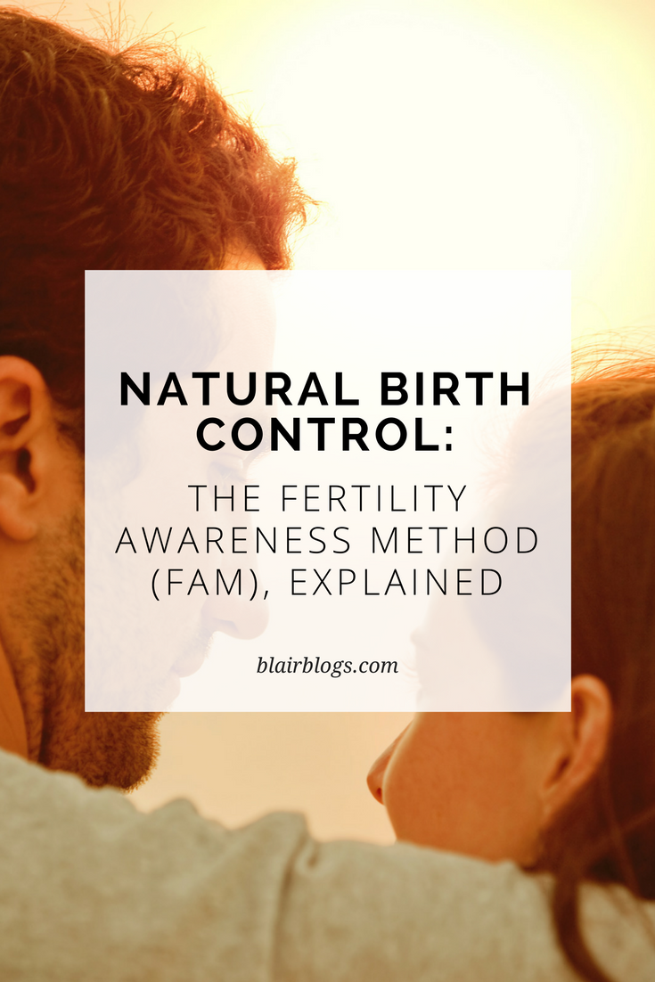 Natural Birth Control: The Fertility Awareness Method, Explained | Kindara | BlairBlogs.com