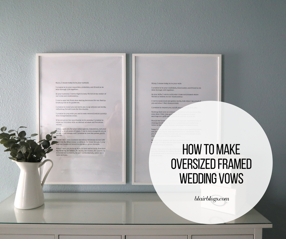 How to Make Oversized Framed Wedding Vows | BlairBlogs.com