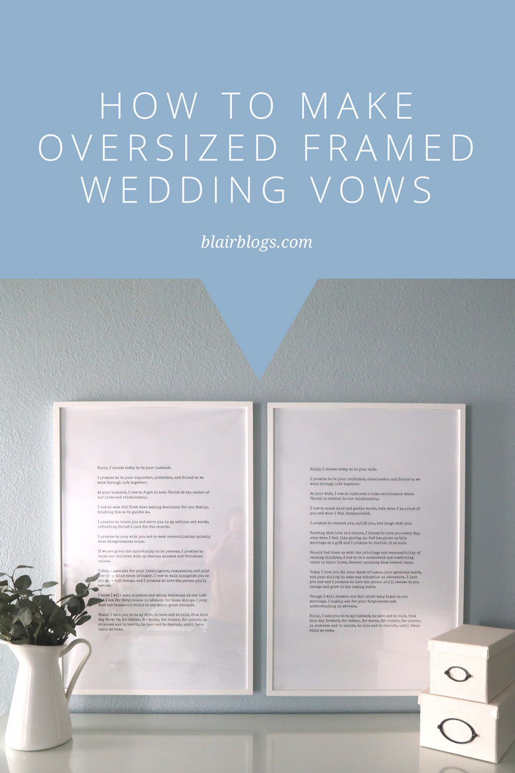 How to Make Oversized Framed Wedding Vows | BlairBlogs.com